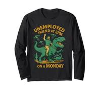 Unemployed Friend at 2PM - Funny Dinosaur UFO Chaos Design Long Sleeve T-Shirt