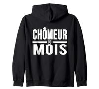 Unemployed of the Month Funny French Humor Zip Hoodie