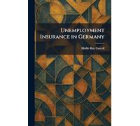 Unemployment Insurance in Germany