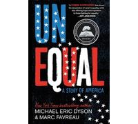 Unequal : A Story of America