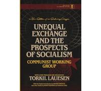 Unequal Exchange and the Prospects of Socialism