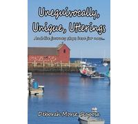 Unequivocally, Unique, Utterings: And the journey stops here for now…