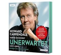 Unerwartet: Mein Leben - Die Autobiografie - Inklusive Booklet mit bisher unveröffentlichten Fotos aus dem Archiv des Entertainers - Exklusiv auf ... ... im Gespräch mit Matze Hielscher (Hotel Matze)