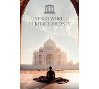 UNESCO World Heritage Journeys