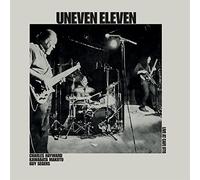 Uneven Eleven - Live At Cafe Oto [VINYL]