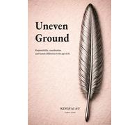 Uneven Ground: Responsibility, coordination, and human difference in the age of AI (The Responsibility Boundary)