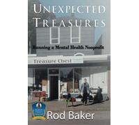 Unexepected Treasures: Running a Mental Health Nonprofit