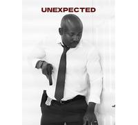 Unexpected
