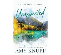 Unexpected: A Single Dad Small Town Romance (4)