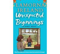 Unexpected Beginnings