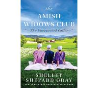 Unexpected Caller, The: 1 (Amish Widows Club, The)