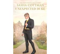 Unexpected Duke: A Regency Historical Romance (The Noble Lords)