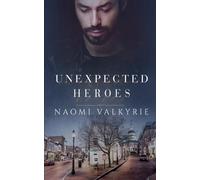Unexpected Heroes