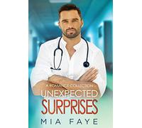Unexpected Surprises: A Contemporary Romance Collection