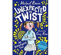 Unexpected Twist: An Oliver Twisted Tale