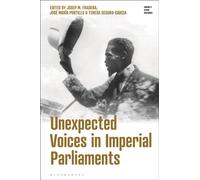 Unexpected Voices in Imperial Parliaments