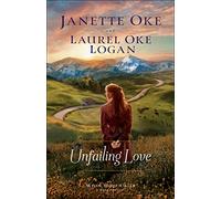 Unfailing Love: 3 (When Hope Calls)