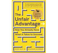 UNFAIR ADVANTAGE by Ash Ali Paperback Self Help Business