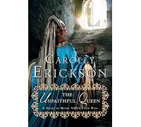 Unfaithful Queen: A Novel of Henry VIII's Fifth Wife