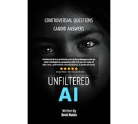 Unfiltered AI: Controversial Questions, Candid Answers