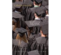 Unfinished Agendas : New and Continuing Gender Challenges in Higher Education