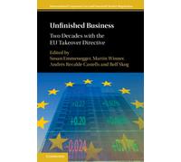 Unfinished Business : Two Decades with the EU Takeover Directive