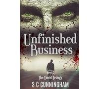 Unfinished Business: Volume 2 (THE DAVID TRILOGY)