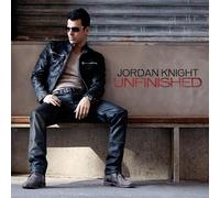 Unfinished by Jordan Knight (2011-05-31)