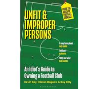 Unfit and Improper Persons