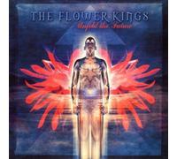 Unfold The Future by The Flower Kings (2002-11-05)