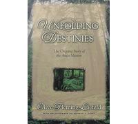 Unfolding Destinies: The Ongoing Story of the Auca Mission