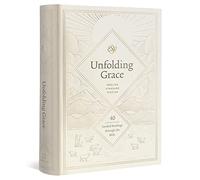 Unfolding Grace: 40 Guided Readings through the Bible (Hardcover)