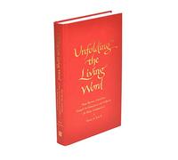 Unfolding the Living Word: New Kyries, Canticles, Gospel Acclamations and Collects for Holy Communion