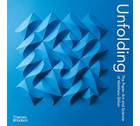 Unfolding: The Paper Art and Science of Matthew Shlian – Thames & Hudson
