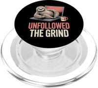 Unfollowed The Grind Funny Sloth Anti-Hustle PopSockets PopGrip for MagSafe