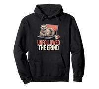 Unfollowed The Grind Funny Sloth Anti-Hustle Pullover Hoodie