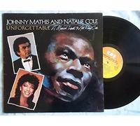 Unforgettable - A Tribute To Nat King Cole - Johnny Mathis and Natalie Cole LP