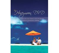 Unforgettable Honeymoons "The Honeymoon DVD"