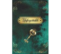 Unforgettable: Large-format Internet Address & Password Logbook with Alphabetical Tabs to track Passwords, Username/Log in, Web Addresses/Internet ... Personal Internet Password Organizer with Al