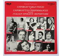 Unforgettable Voices in Unforgotten Performances From the Italian Operatic Repertoire