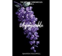 Unforgivable: The Chronicles of the Divine (The Divine Chronicles)