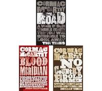 Unforgiving Worlds: The Road, Blood Meridian, and No Country for Old Men - Three Powerful Tales of Survival, Violence, and Fate by Cormac McCarthy