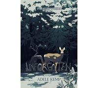 Unforgotten: Parallel Worlds: Book 2