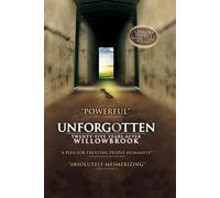 Unforgotten: Twenty-Five Years After Willowbrook [DVD] [NTSC]