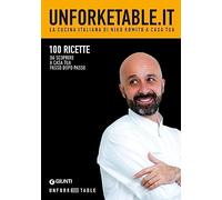Unforketable.it. La cucina italiana di Niko Romito a casa tua