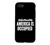 Unfortunately America Is Occupied Free the U.S. From Israel Case for iPhone SE (2020) / 7/8