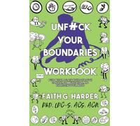 Unfuck Your Boundaries Workbook by Faith G. Harper (Paperback Book)