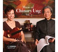 Ung:Buckner:Vartan:Solook - Chinary Ung: Music Vol.3