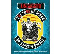 Ungagged : The Sons of Bevan