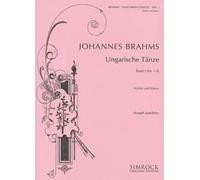 Ungarische Tanze Johannes Brahms Book [Softcover] Violin and Piano Simrock - Ben